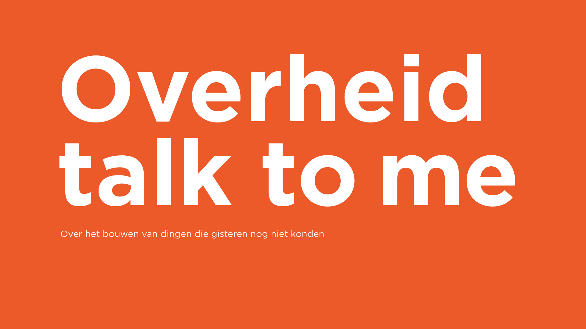 Overheid talk to me